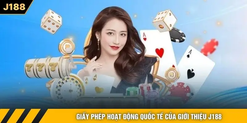 Giấy phép hoạt động quốc tế của giới thiệu J188