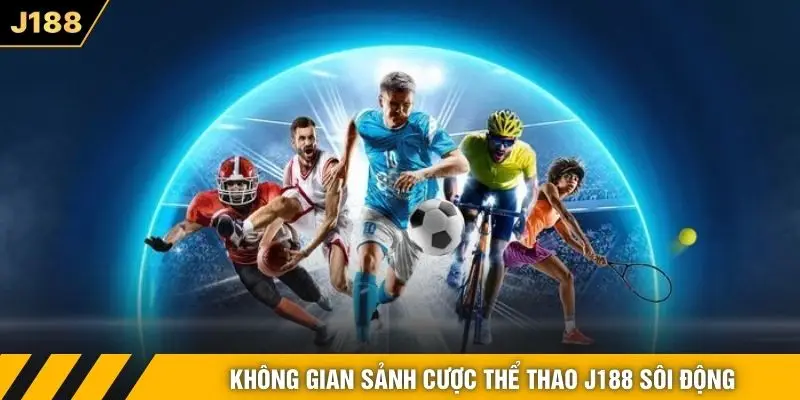 Không gian sảnh cược thể thao J188 sôi động